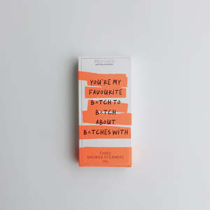 Ha Naturally Shower Steamers Pack of 3 - You're my Favorite B*itch