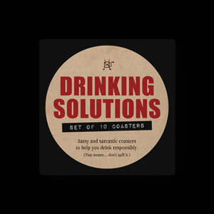 Defamations Drinking Solutions Coasters