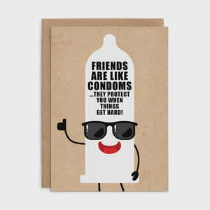 Defamations: Defamations Card - Friends are like Condoms...