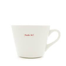D & A Home Mug - Fuck It!