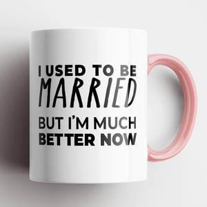 Disrupted Industries: Disrupted Industries Mug Use to Be Married Pink