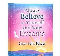 Image Gallery Mini Book - Always Believe in Yourself and Your Dreams