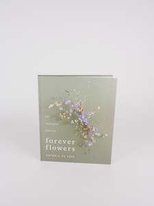 Forever Flowers by Antonia de Vere
