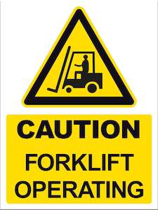 Caution Forklift Operating