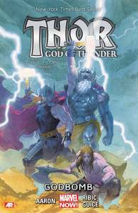 Graphic Novels: THOR GOD OF THUNDER VOLUME 02 GODBOMB