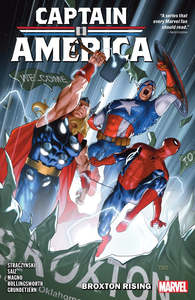 CAPTAIN AMERICA BY J MICHAEL STRACZYNSKI VOLUME 03 BROXTON RISING