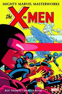 MIGHTY MMW X-MEN VOLUME 03 DIVIDED WE FALL