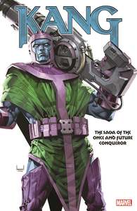 Graphic Novels: KANG SAGA OF ONCE AND FUTURE CONQUEROR