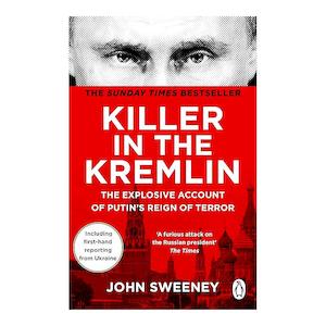 Politics: Killer in the Kremlin | John Sweeney | Paperback Edition