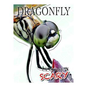 Scary Dragonfly (Up Close & Scary) | Louise & Richard Spilsbury