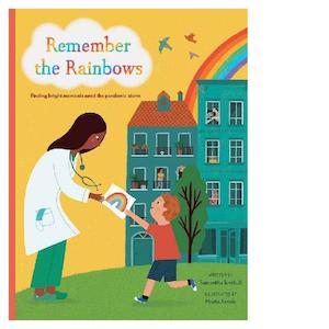 Remember The Rainbows