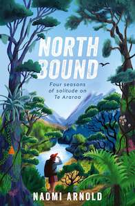 Guides Publications: Northbound Book by Naomi Arnold