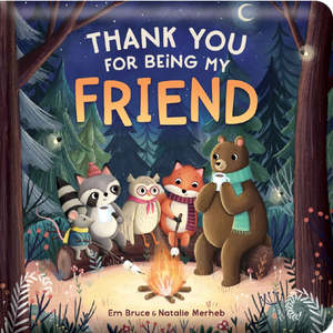Books: Thankyou for being my friend - Padded  Board Book