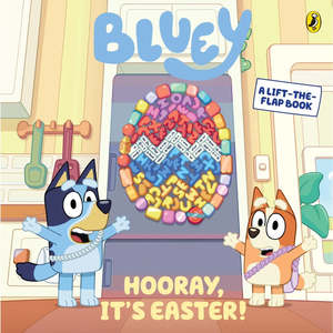 Bluey Hooray it’s Easter book