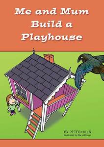 Products: Me and Mum Build a Playhouse - Me and Dad Kids Books