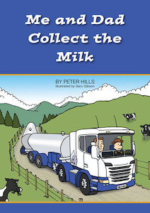Me and Dad Collect The Milk - Me and Dad Kids Books