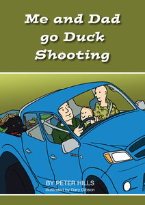 Products: Me and Dad go Duckshooting - Me and Dad Kids Books
