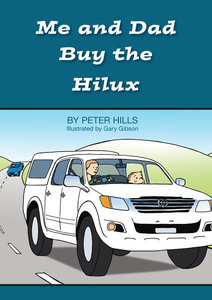 Products: Me and Dad the hilux - Me and Dad Kids Books