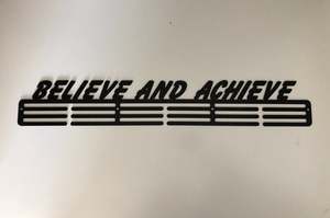 Black Medal Hangers: Believe and Achieve - Black