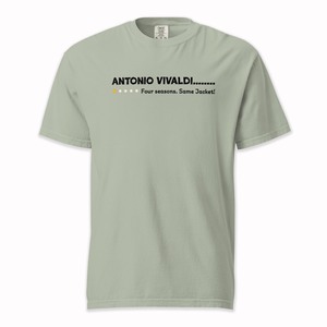 Frontpage: Antonio Vivaldi – Playful One-Star Review: Four Seasons, Same Jacket | Comfort Colors Premium Music T-Shirt