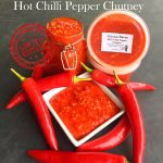 Products: “Miyasa Burns” Hot Chilli Pepper Chutney (3 PACK) Mels Gourmet Foods