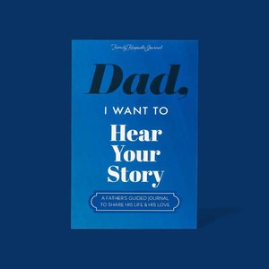 Dad, I Want to Hear Your Story: Popular Father's Day Gift