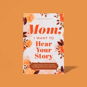 Mom, I Want to Hear Your Story: Popular Mother's Day Gift