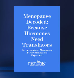 Menopause Decoded - eBook MenoMe®