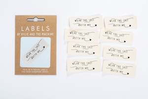 Labels Motifs: Woven Labels - "Wear the Sh*t Outta Me"