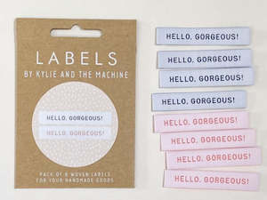 Labels Motifs: Woven Labels - "Hello, Gorgeous!"