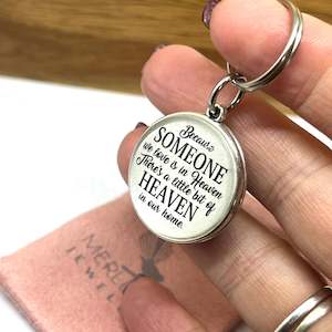 WHEN SOMEONE YOU LOVE IS IN HEAVEN KEYRING
