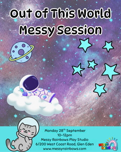 Out of This World Messy Session (28/09/26)