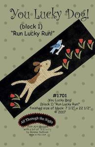 Bonnie Sullivan: Bonnie Sullivan- You Lucky Dog Block 1 "Run Lucky Dog" pattern
