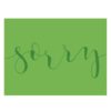 Sorry Tiddly Greeting Card - Minerva