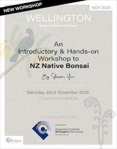 NZ NATIVE Beginners Bonsai Workshop | 22nd November 2025