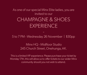 Under 100: Minx Elite Champagne & Shoes Experience - 26 November