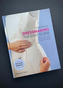 Dressmaking - The Easy Guide. Helen Rhiannon
