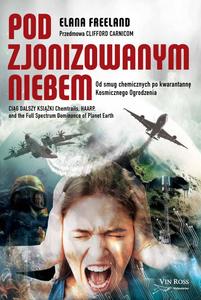 Products: Pod zjonizowanym niebem: od smug chemicznych po kwarantannę Kosmicznego Ogrodzenia