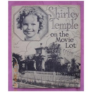 Vintage 1934 Shirley Temple Book On the Movie Lot