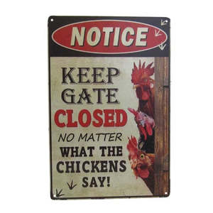 Art tin sign chicken gate