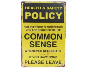 Novelty Signs: Tin Sign - Common Sense
