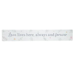 Novelty Signs: 25cm Home Plaque - Love Forever