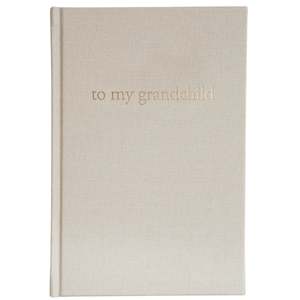 Books: To My Grandchild Journal | Latte