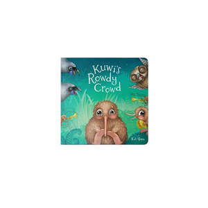 Kuwi's Rowdy Crowd | Board Book