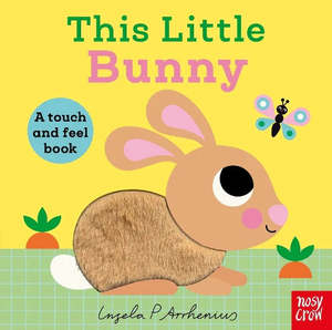 Gifts: This Little Bunny | A Touch and Feel Book