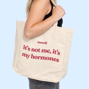 Accessories: It’s not me, it’s my hormones tote
