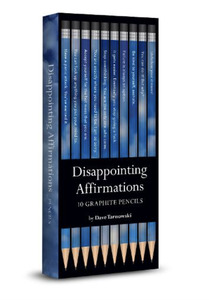 Disappointing Affirmations Pencils