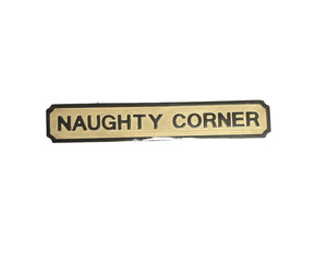 Gifts Just For Fun: Naughty Corner - Small Wooden Sign