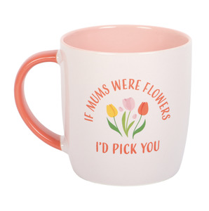 Gifts Gifts For Her: Tulip If Mums Were Flowers Mug