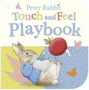 Gifts Babies: Peter Rabbit Touch and Feel Playbook